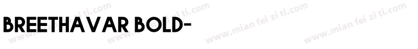 breethavar bold字体转换
